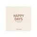 Альбоми та рамки для фотографій Фотоальбом Happy days 2624424449 фото 1